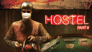 Hostel: Part III