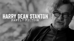Harry Dean Stanton: Partly Fiction