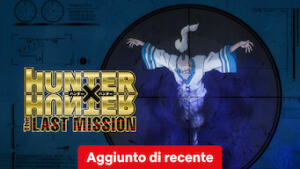Hunter x Hunter: The Last Mission