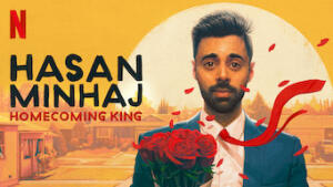 Hasan Minhaj: Homecoming King