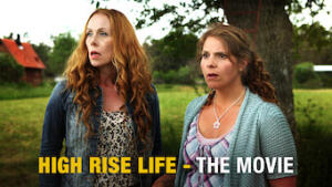 High Rise Life - The Movie