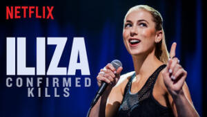 Iliza Shlesinger: Confirmed Kills