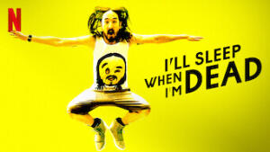 I'll Sleep When I'm Dead