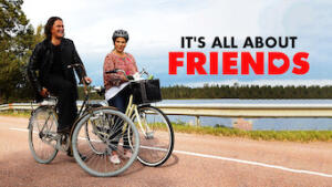 It's All About Friends