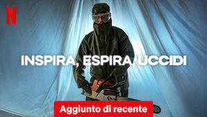 Inspira, espira, uccidi