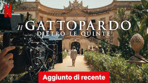 Il Gattopardo: dietro le quinte