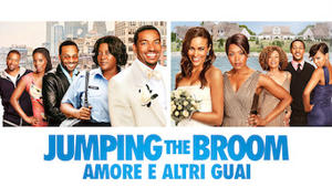 Jumping the Broom: Amore e altri guai