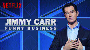 Jimmy Carr: Funny Business