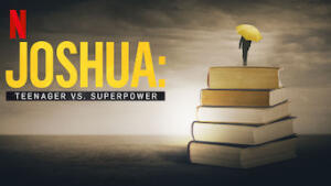Joshua: Teenager vs Superpower