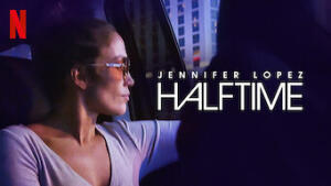 Jennifer Lopez: Halftime