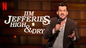 Jim Jefferies: High & Dry