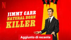 Jimmy Carr: Natural Born Killer