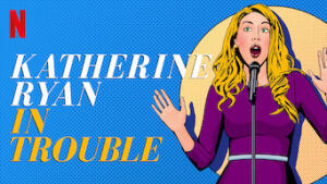 Katherine Ryan - Speciale cabaret