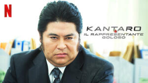 Kantaro - Il rappresentante goloso