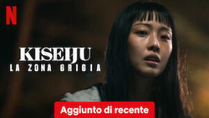 Kiseiju - La zona grigia