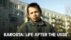 Karosta: Life After the USSR