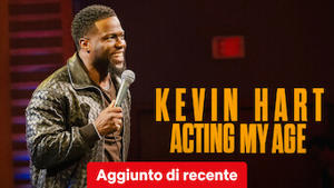 Kevin Hart: Acting My Age