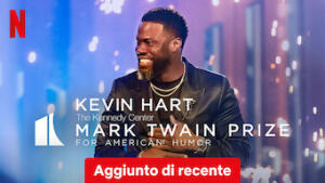 Kevin Hart: The Kennedy Center Mark Twain Prize for American Humor