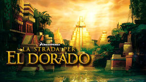 La strada per El Dorado