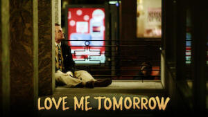 Love Me Tomorrow