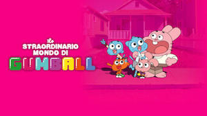 Lo straordinario mondo di Gumball