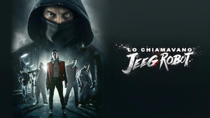 Lo chiamavano Jeeg Robot
