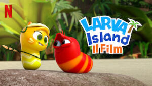 Larva Island: Il film