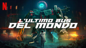 L'ultimo bus del mondo