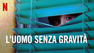 L'uomo senza gravità