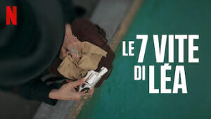 Le 7 vite di Léa