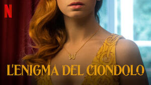 L'enigma del ciondolo