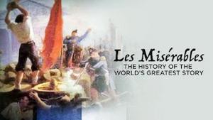 Les Misérables: storia di un capolavoro
