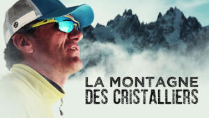 La Montagne des Cristalliers