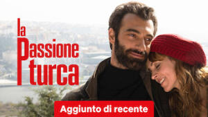 La passione turca