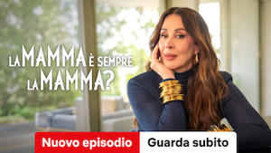 La mamma è sempre la mamma?