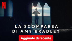 La scomparsa di Amy Bradley