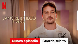 L'amore è cieco: Francia