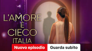 L’amore è cieco: Italia