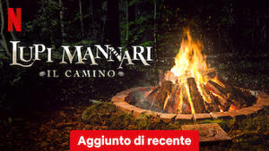 Lupi mannari: Il camino