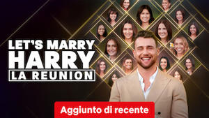 Let's Marry Harry: La reunion