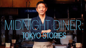 Midnight Diner: Tokyo Stories