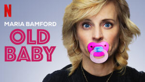Maria Bamford: Old Baby