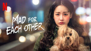 Mad for Each Other