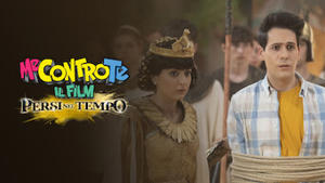 Me contro Te - Il film: Persi nel tempo