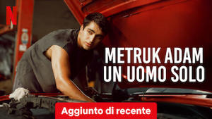 Metruk Adam - Un uomo solo