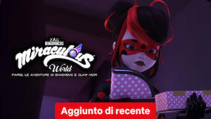 Miraculous World: Parigi, Le Aventure Di Shadybug E Claw Noir