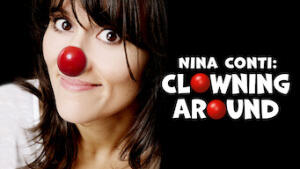 Nina Conti: Clowing Around