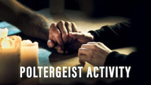 Poltergeist Activity