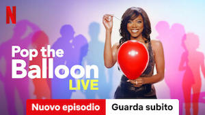 Pop the Balloon LIVE
