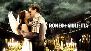 Romeo + Giulietta
